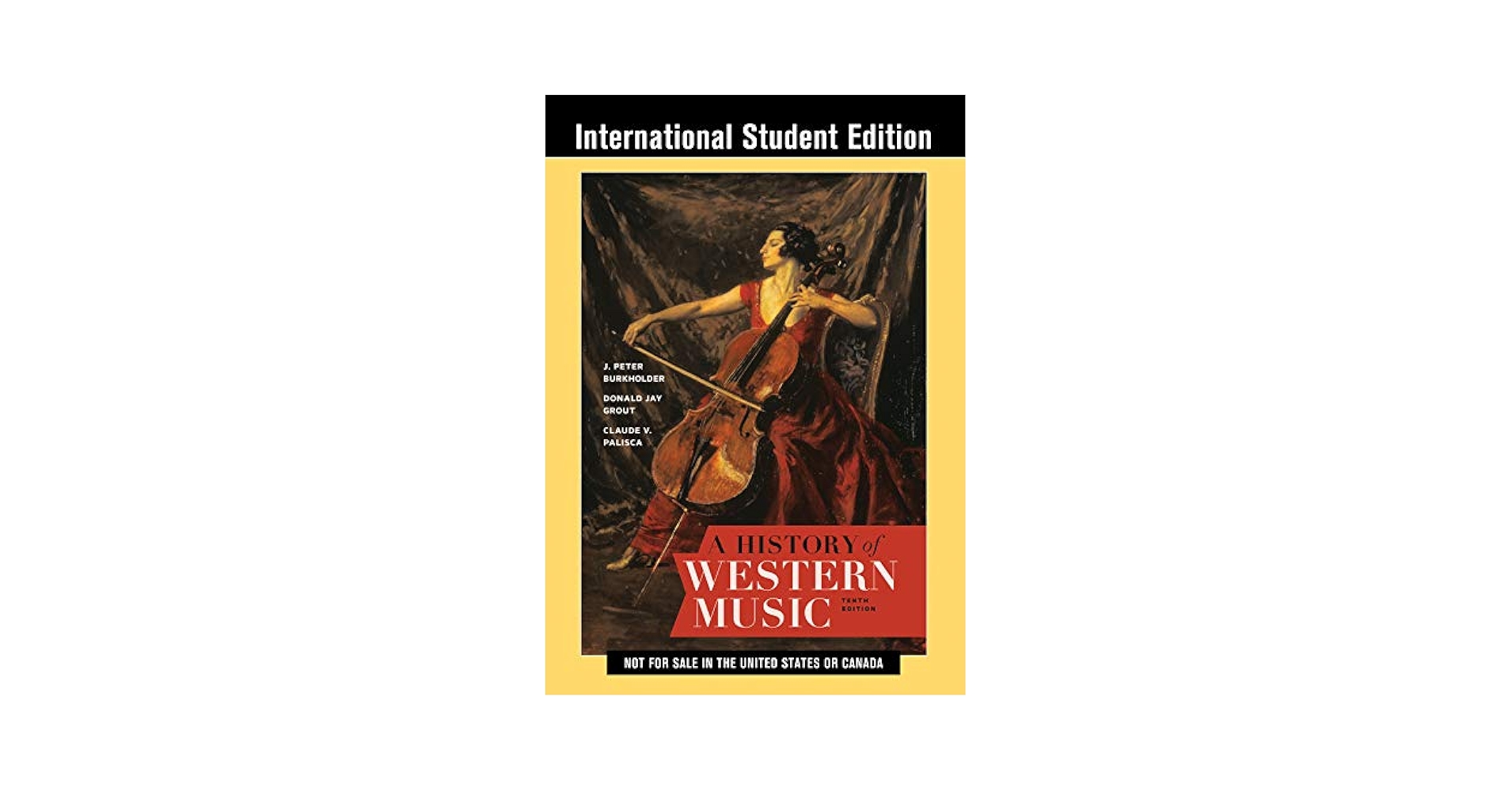 洋書 A HISTORY of WESTERN MUSIC A History of Western Music by Burkholder, J. Peter, Grout